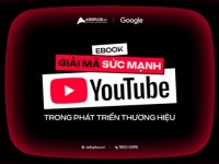 [e-Book] Giải mã sức mạnh YouTube: Mảnh ghép giúp thương hiệu tại Việt Nam bứt phá trong chiến lược marketing 2026