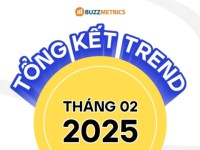 Tổng hợp hot topic tháng 2/2025: Khi TikTok trở thành “cái nôi” của trào lưu