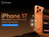 Kompa.ai: iPhone 17 – Siêu phẩm hay nỗi thất vọng?