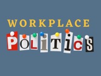 Politics công sở... chủ đề “cấm kỵ”?