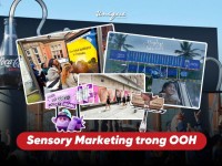 Tại sao nhiều thương hiệu ứng dụng Sensory Marketing trong OOH để “đánh thức” mọi giác quan của khách hàng?