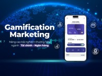 Gamification Marketing: Nâng cao trải nghiệm thương hiệu cho ngành Tài chính – Ngân hàng