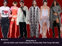 [Fashion Highlight #2] Đông Nam Á – Giải mã chiến lược cho thương hiệu Việt năm 2025