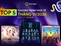 Kompa.ai: Top 5 chương trình thực tế dẫn đầu tương tác MXH tháng 11/2025