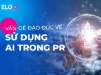 Trí tuệ nhân tạo trong quan hệ công chúng: Mạnh mẽ, nhưng có thực sự đạo đức?