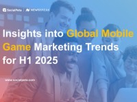Báo cáo xu hướng Marketing game di động toàn cầu nửa đầu năm 2025 từ SocialPeta và Newsbreak
