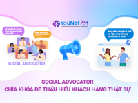 Social Advocator: Chìa khóa để thấu hiểu khách hàng thật sự