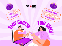 Your Course Your Story: Học hết mình – Share tâm tình – Nhận quà xinh