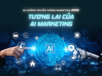 Xu hướng truyền thông Marketing 2026: Khi AI trở thành “công cụ tự chủ” thay đổi cuộc chơi