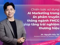 Chiến lược sử dụng AI Marketing trong ấn phẩm truyền thông ngành FMCG giúp tăng trải nghiệm thương hiệu