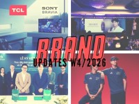Brand Updates W4/2026: Sony bán một phần mảng TV cho TCL, Decorté gia nhập thị trường Việt Nam