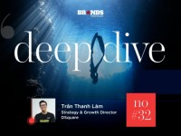 Deep Dive #32: Gia nhập chiến trường “du kích”, làm sao cho đúng?