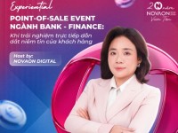 Experiential Point-of-Sale Event ngành Tài chính – Ngân hàng: Khi trải nghiệm trực tiếp dẫn dắt niềm tin của khách hàng