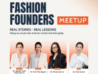 Mời tham dự tọa đàm “Fashion Founders Meetup”: Con đường khởi nghiệp Thời trang – Chuyện thật, bài học thật