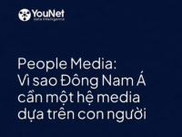 [Marketing Systems] People Media – Vì sao Đông Nam Á cần một hệ media dựa trên con người?