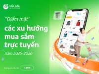 Cốc Cốc: Mua sắm online và những xu hướng của người Việt