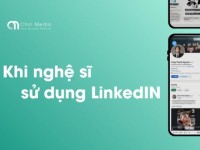 Nghệ sĩ trên LinkedIn: Từ người nổi tiếng đến đối tác kinh doanh