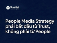 [Marketing Systems] Chiến lược People Media phải bắt đầu từ “Trust”, không phải từ “People”