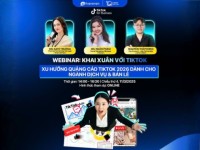 Mời tham dự Webinar khai Xuân: Xu hướng quảng cáo TikTok 2026 dành cho ngành Dịch vụ và Bán lẻ