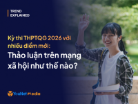 Kỳ thi THPTQG 2026 với nhiều điểm mới: Thảo luận trên mạng xã hội như thế nào?