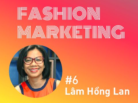 Fashion Marketing #6: Những chiến lược quảng bá hiệu quả của thương hiệu thời trang Việt