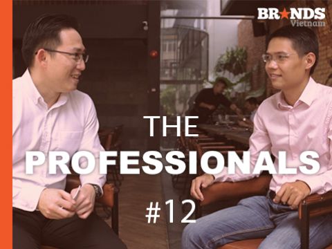 The Professionals #12: Tầm nhìn, công nghệ số sẽ bổ trợ cho sự phát triển của Marketer