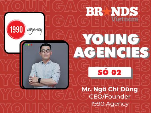 Young Agencies #2 – 1990 Agency: “Nhỏ nhưng có võ”