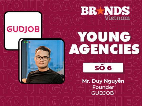 Young Agencies #6 – GUDJOB: Khách hàng ở đâu, thương hiệu nên hiện diện ở đó