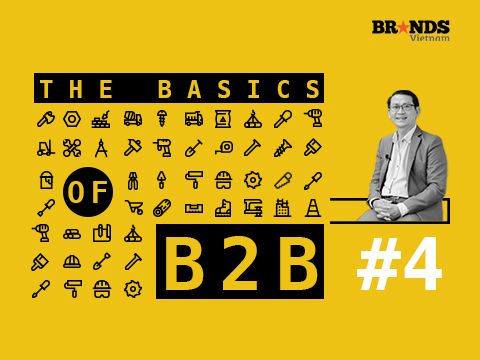 The Basics of B2B #4 – Chiến lược Marketing tổng lực 4P cho doanh nghiệp