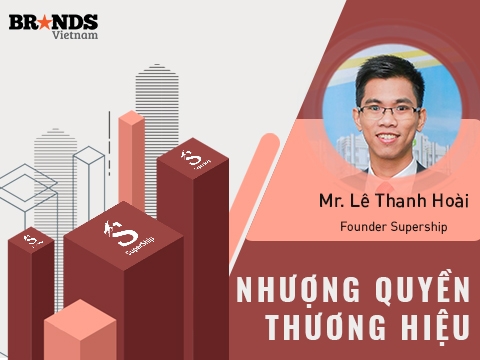 Nhượng quyền thương hiệu #3: CEO SuperShip – “Bước chân vào lĩnh vực giao vận với khoản đầu tư cạnh tranh”