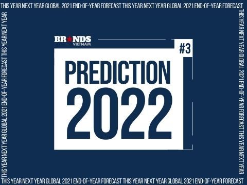 Prediction 2022 #3: GroupM – Quảng cáo digital dự kiến tăng trưởng 13,5% trong năm 2022