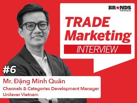 Trade Marketing #6 – “Đừng lo ‘chạy số’ mà bỏ quên việc tạo ra các kế hoạch hay giải pháp đột phá”