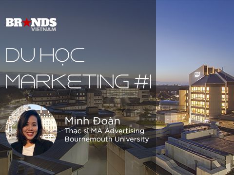 Du học Marketing #1: Minh Đoàn @ Bournemouth University – “Đi để làm việc tốt hơn và hiểu chính mình hơn”