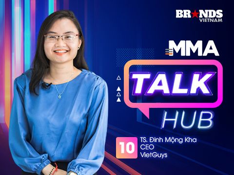MMA Talk Hub #10: CEO VietGuys bàn về mô hình “giữ nhiệt” kênh tương tác dành cho doanh nghiệp FMCG