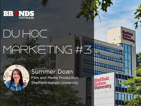 Du học Marketing #3: Summer Doan @ Sheffield Hallam University – “Sốc văn hóa - thích nghi chứ đừng kỳ vọng”