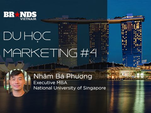 Du học Marketing #4: Nhâm Bá Phương @ National University of Singapore – EMBA là “tấm vé” nâng cao năng lực quản lý sau 14 năm