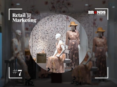Retail Marketing #7: Visual Merchandising – Giao thoa nghệ thuật phối style và bán hàng