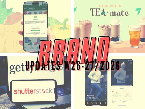 Brand Updates W26-27/2026: Sen Đỏ đóng cửa Sendo Farm, Starbucks lần đầu bán trà sữa tại Việt Nam