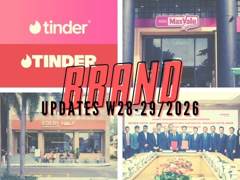 Brand Updates W28-29/2026: Tinder đổi nhận diện thương hiệu, AEON khai trương siêu thị vừa và nhỏ tại TP.HCM