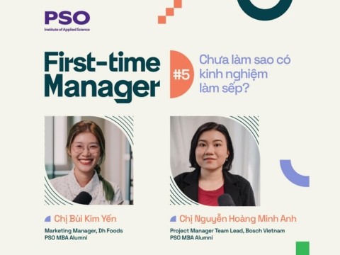First-time Manager #5: Chưa làm sao có kinh nghiệm làm sếp?