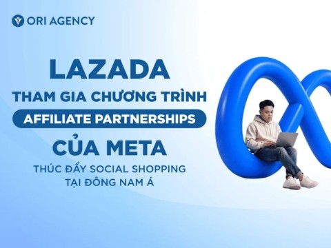 Lazada tham gia chương trình Affiliate Partnerships của Meta, thúc đẩy Social Shopping tại Đông Nam Á