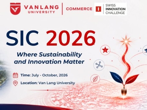 SIC 2026: “Hộ chiếu” để đổi mới sáng tạo Việt Nam tiến vào hệ sinh thái Thụy Sĩ