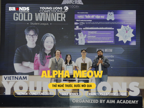 Vietnam Young Lions 2026: Gen Z được “bắt đi tập sự” với ý tưởng “Career Lab” của Alpha Meow